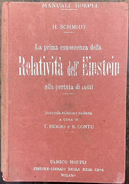 La prima conoscenza della relatività dell’Einstein alla portata di tutti