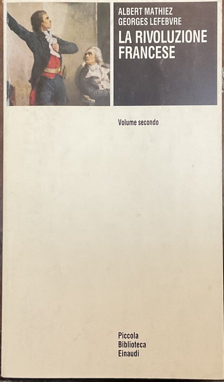 La rivoluzione francese. Vol. secondo