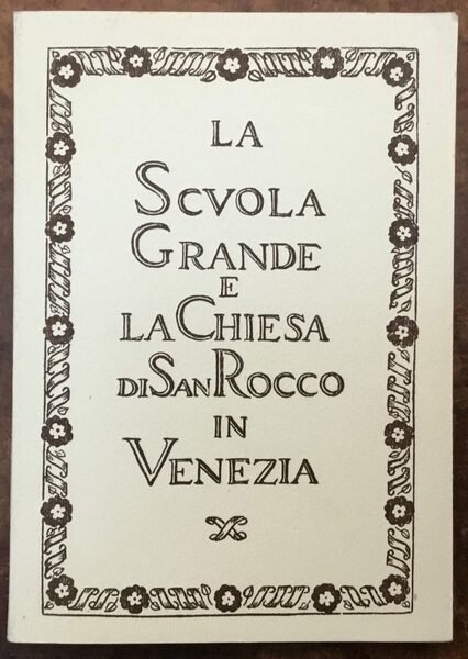 La Scuola Grande e la chiesa di San Rocco in …