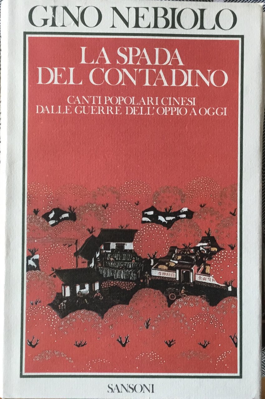 La spada del contadino. Canti popolari cinesi dalle guerre dell’oppio … | Immagine principale