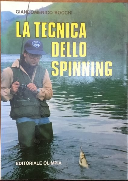La tecnica dello spinning