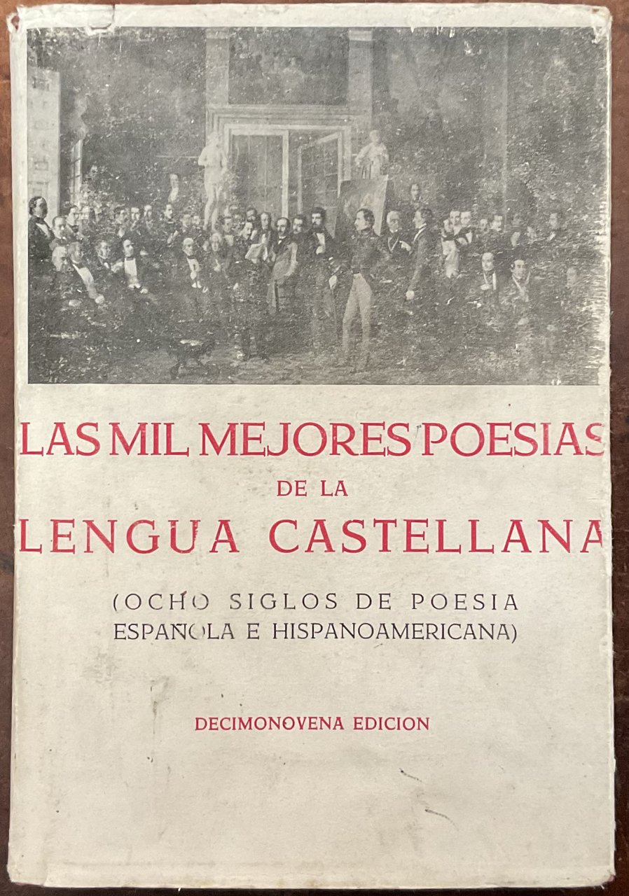 Las mil mejores poesias de la lengua castellana (ocho siglos …
