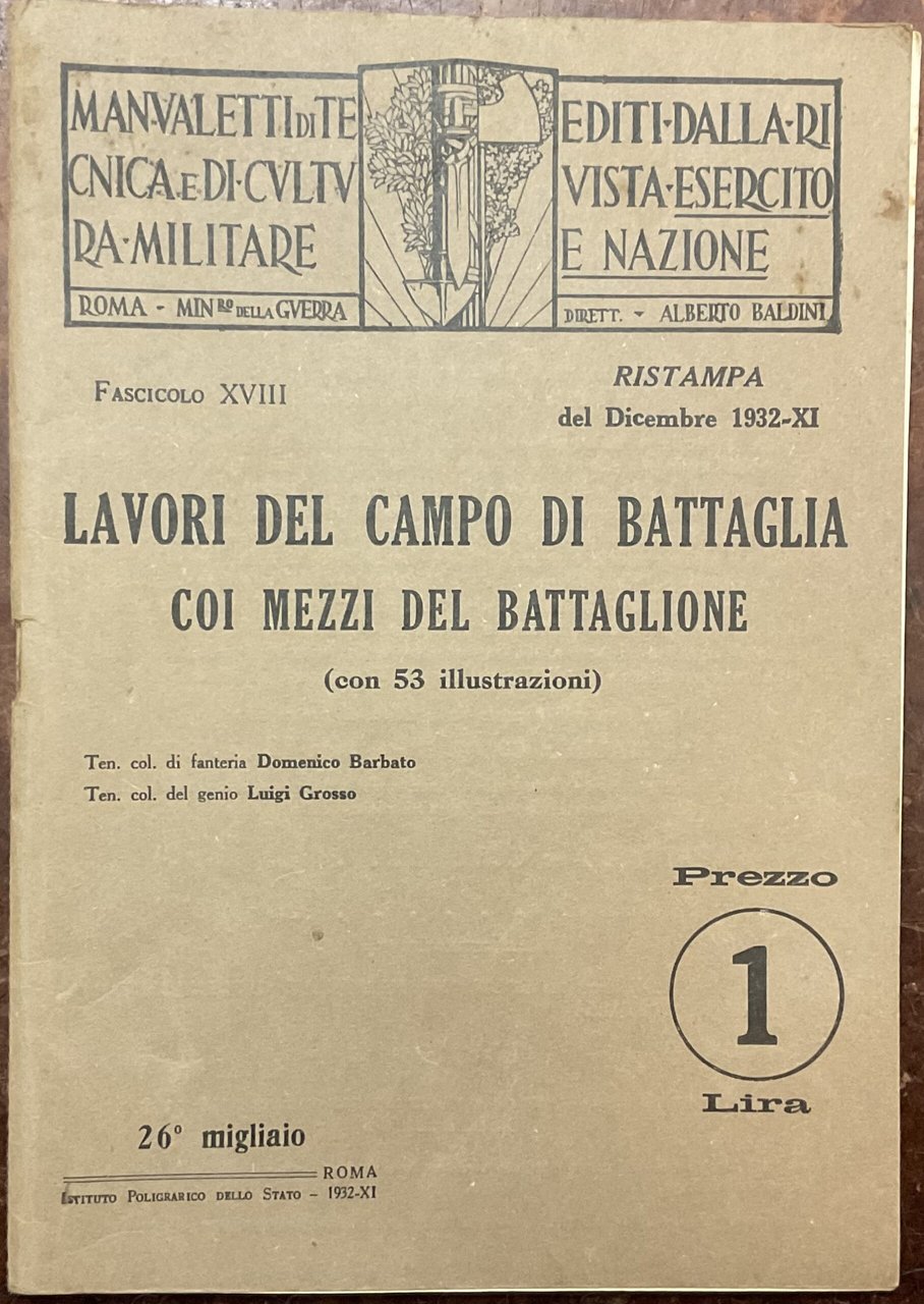 Lavori del campo di battaglia coi mezzi del battaglione. Manualetti … | Immagine principale