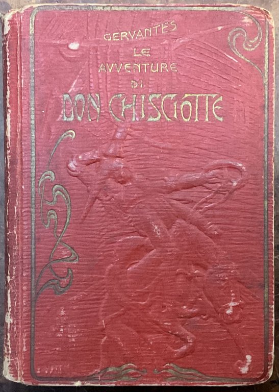 Le avventure di Don Chisciotte Della Mancia e di Sancho Pancia suo scudiere