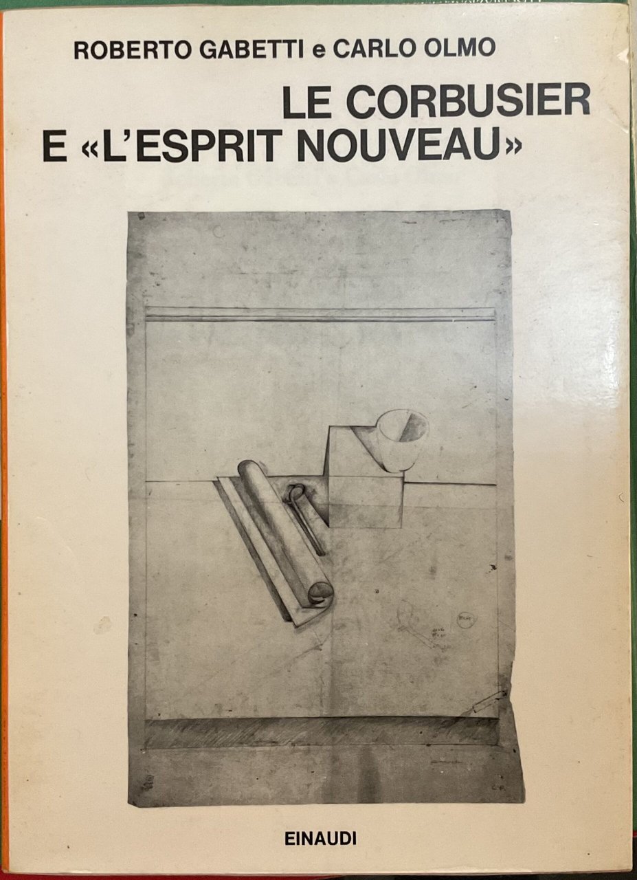 Le Corbusier e �l�Esprit Nouveau�