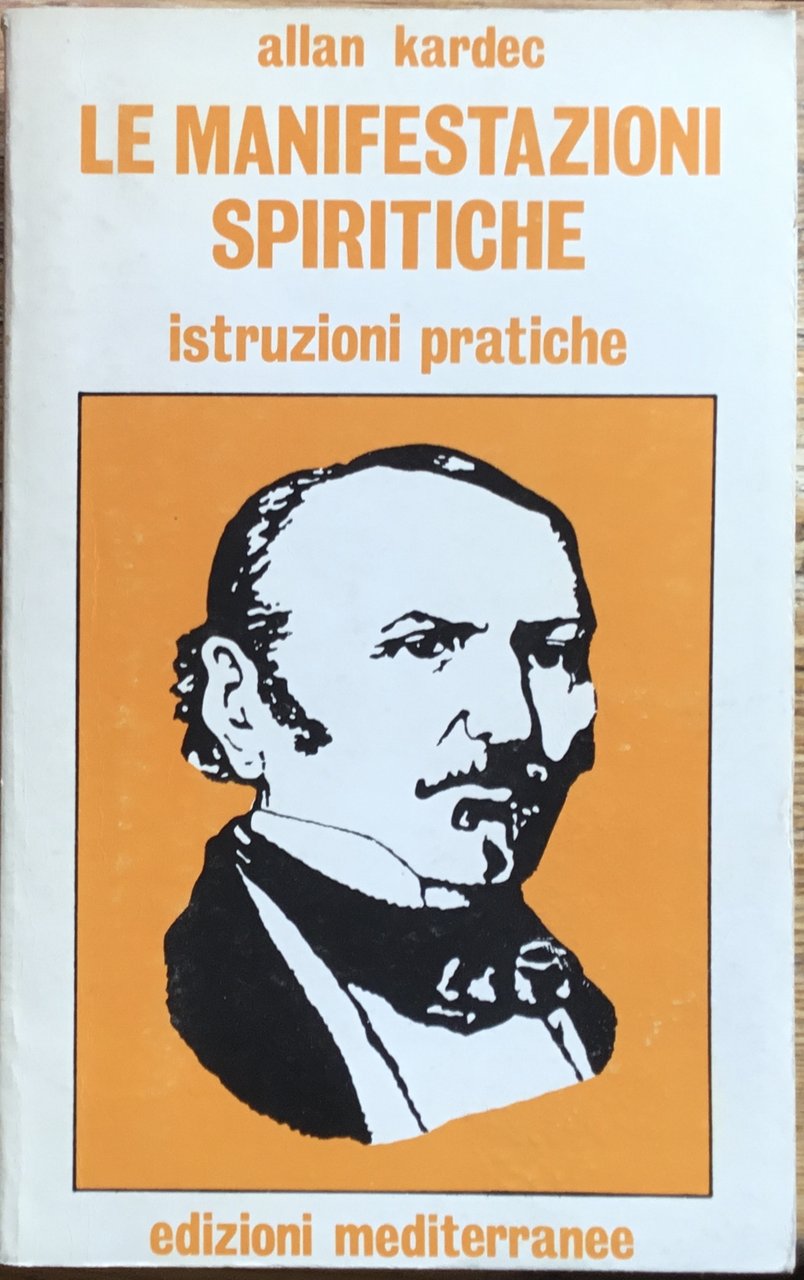 Le manifestazioni spiritiche. Istruzioni pratiche. | Immagine principale