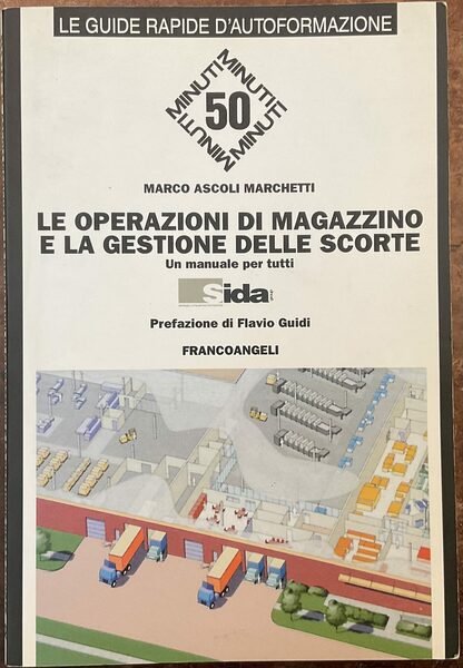 Le operazioni di magazzino e la gestione delle scorte. Un …