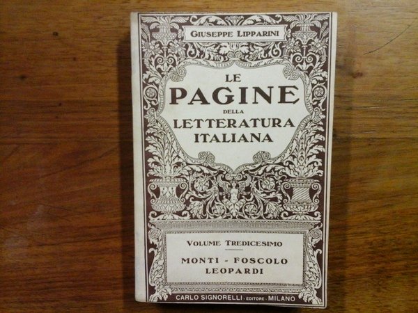 LE PAGINE DELLA LETTERATURA ITALIANA ANTOLOGIA DEI PASSI MIGLIORI E …