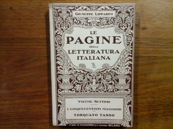 LE PAGINE DELLA LETTERATURA ITALIANA ANTOLOGIA DEI PASSI MIGLIORI E …