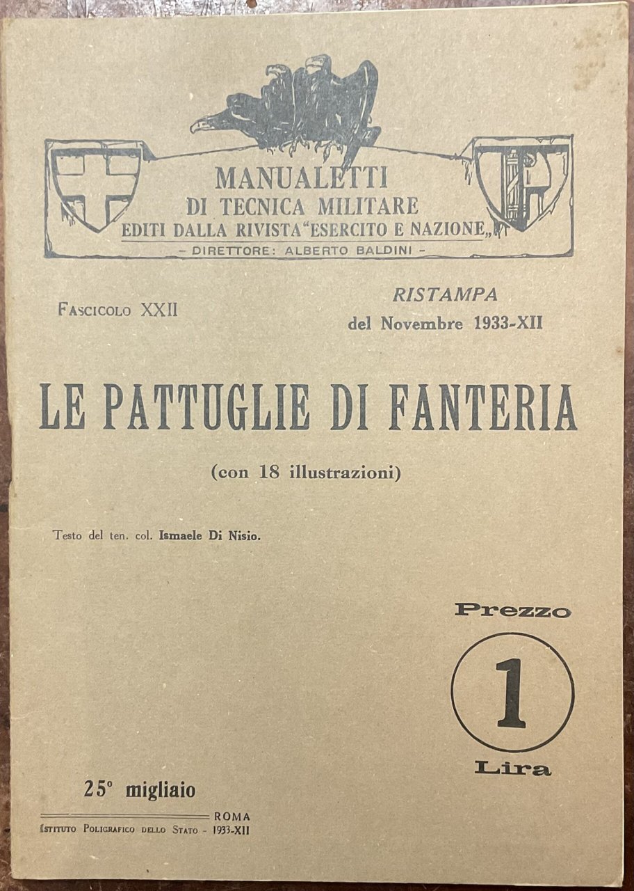 Le pattuglie di fanteria. Manualetti di tecnica militare editi della … | Immagine principale