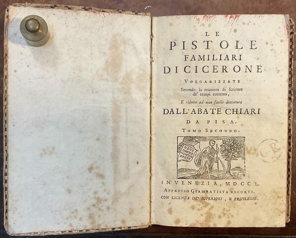 Le pistole familiari di Cicerone, volgarizzate secondo la maniera di …