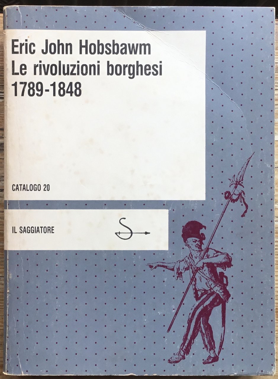 Le rivoluzioni borghesi 1789-1848. Catalogo 20. | Immagine principale