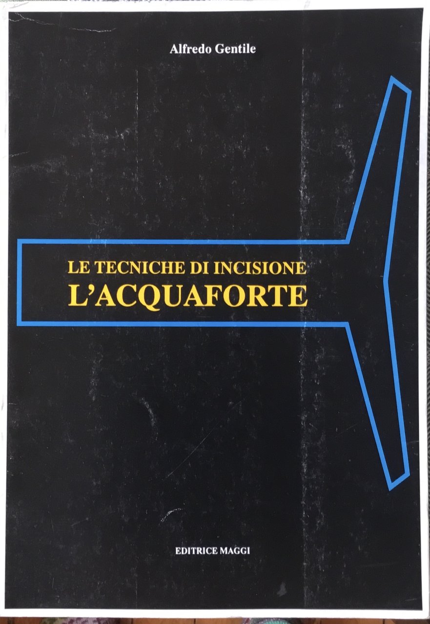 Le tecniche di incisione. L’acqua forte | Immagine principale