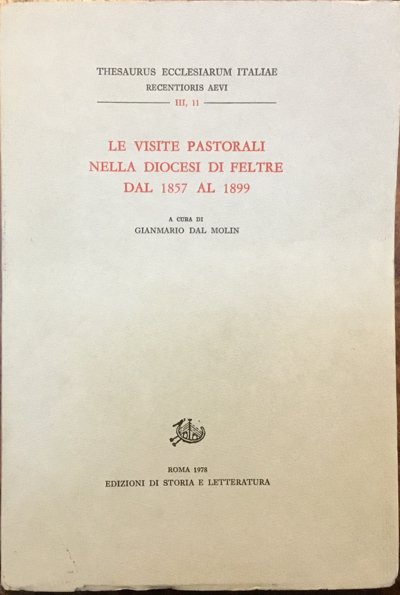 Le visite pastorali nella Diocesi di Feltre dal 1857 al …