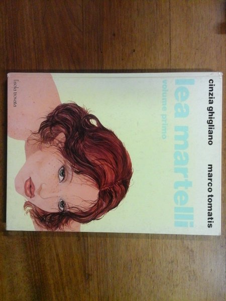 lea martelli, l'isola trovata, volume primo