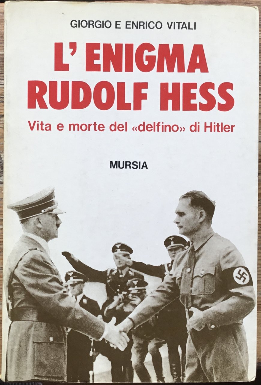 Lenti a Rudolf Hess. Vita e morte del “delfino” di … | Immagine principale