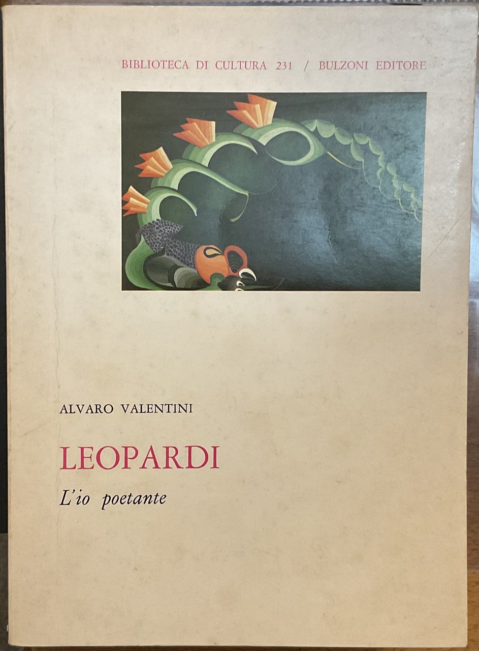 Leopardi. L’io poetante