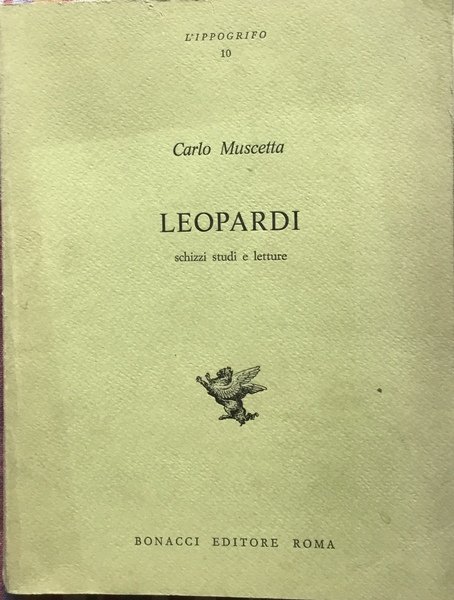 Leopardi. Schizzi, studi e letture