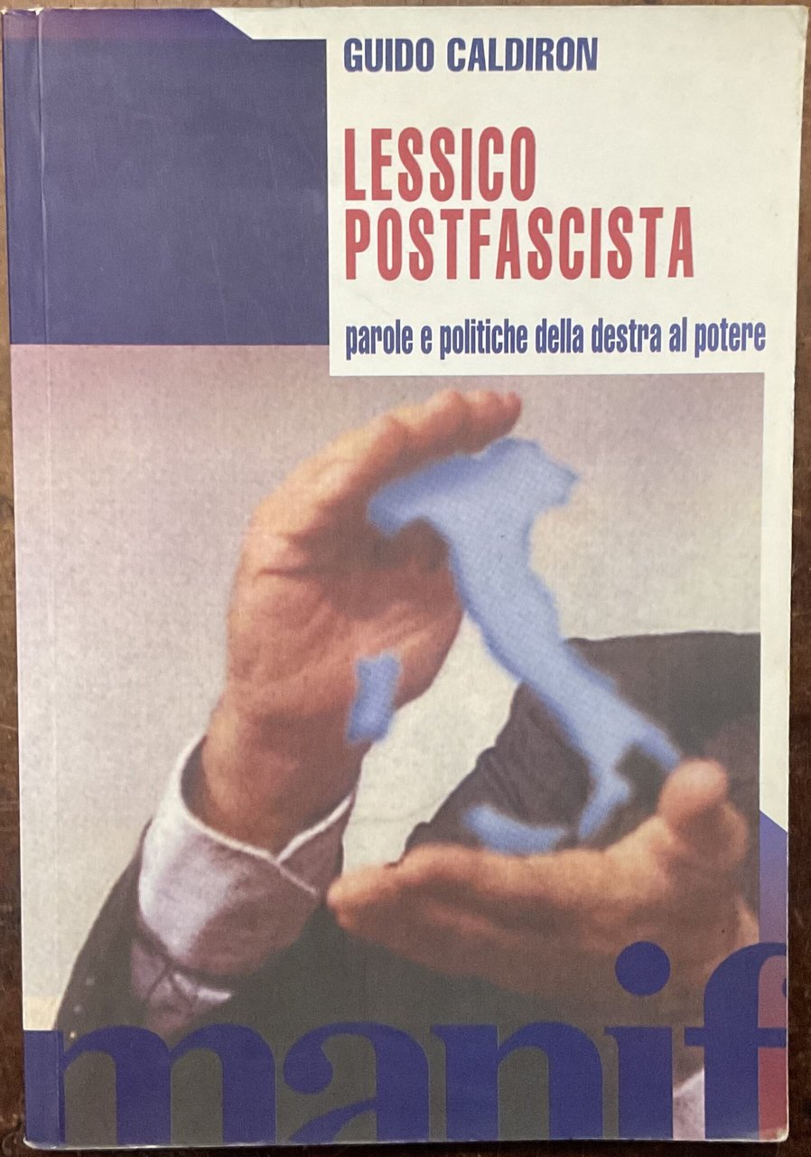 Lessico postfascista. Parole e politiche della destra al potere | Immagine principale