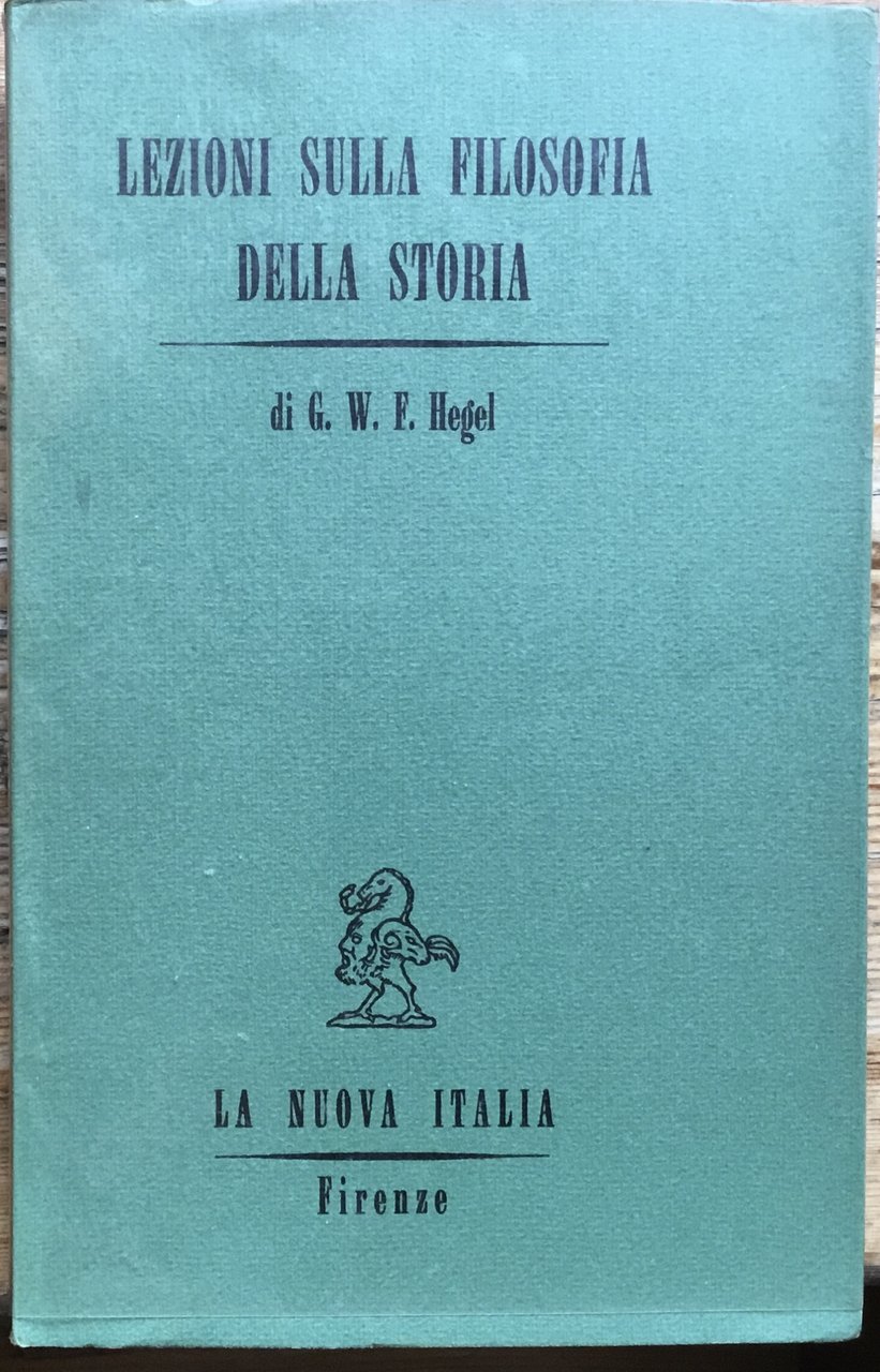 Lezioni sulla Filosofia della Storia. I La razionalità della storia. | Immagine principale