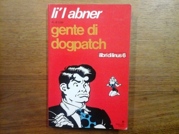 Li'l Abner. Gente di Dogpatch