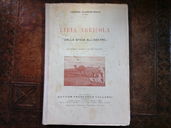 Libia agricola "dalla spada all'aratro"