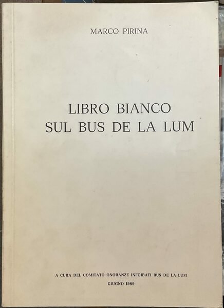 Libro bianco sul Bus De La Lum