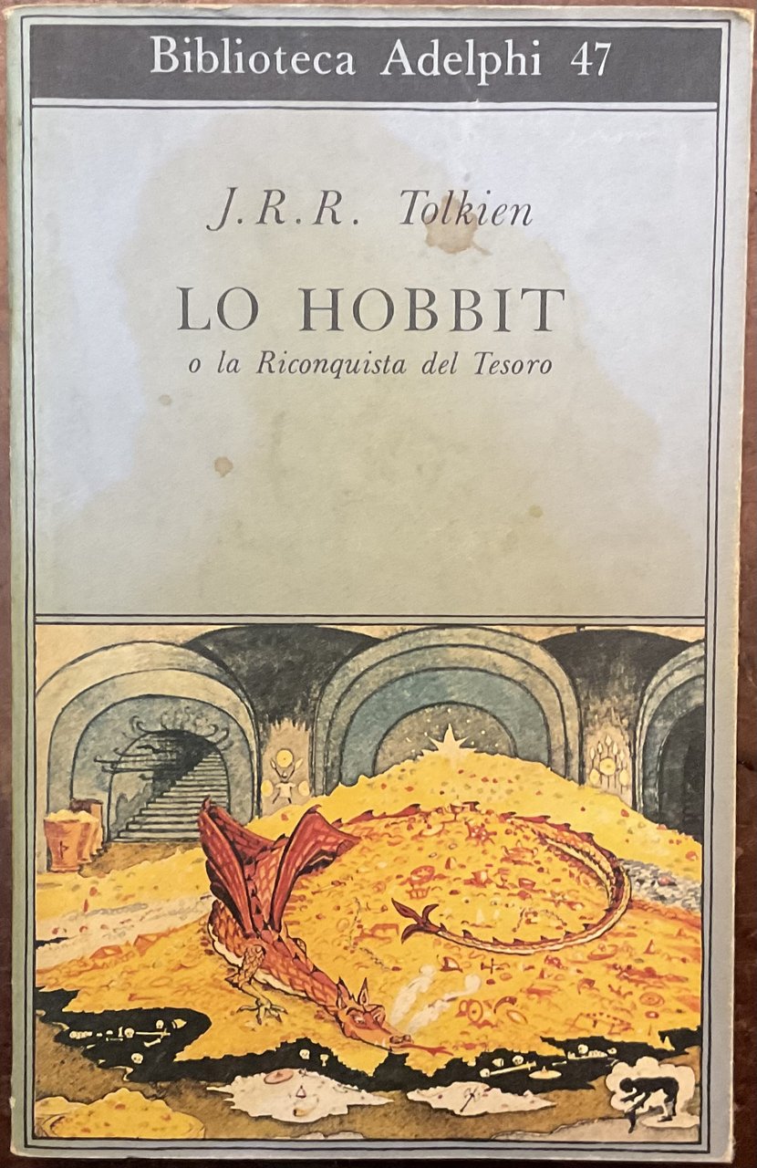 Lo Hobbit o la riconquista del tesoro. Settima edizione (settembre …