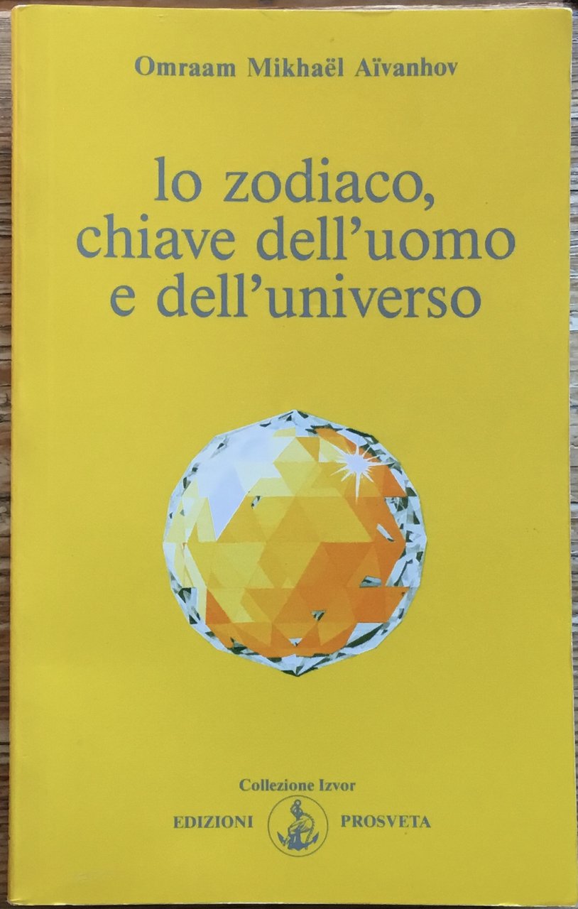 Lo zodiaco, chiave dell’uomo e dell’universo. | Immagine principale