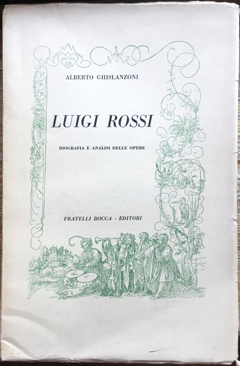 Luigi Rossi. Biografia e analisi delle opere