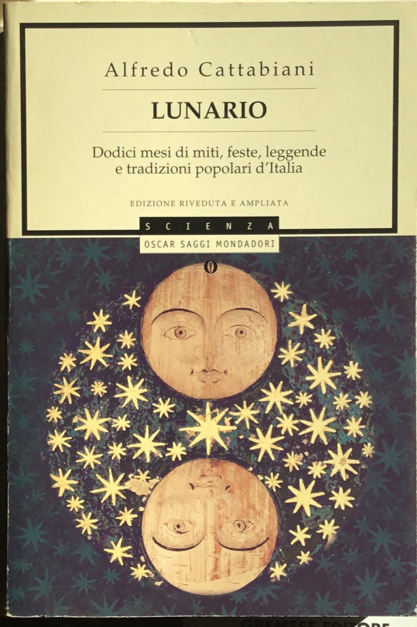 Lunario. Dodici mesi di miti, feste, leggende e tradizioni popolari … | Immagine principale