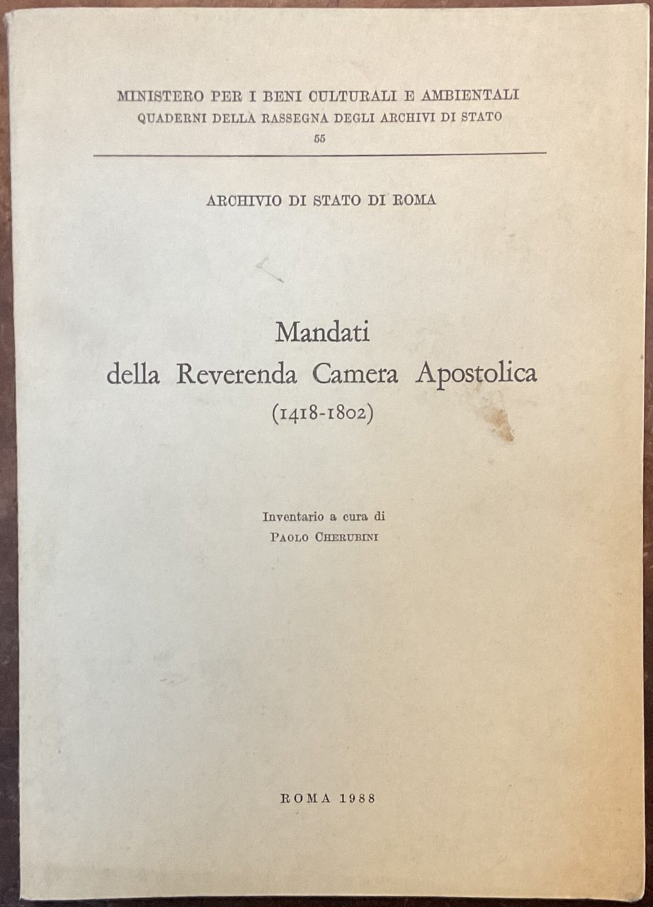 Mandati della Reverenda Camera Apostolica (1418-1802)