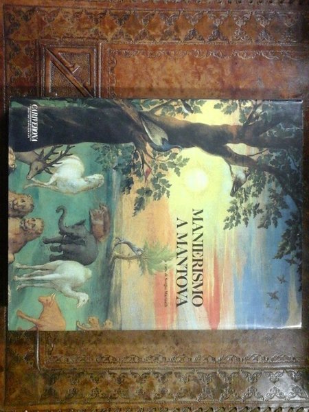 Manierismo a Mantova. La pittura da Giulio Romano all'età di …