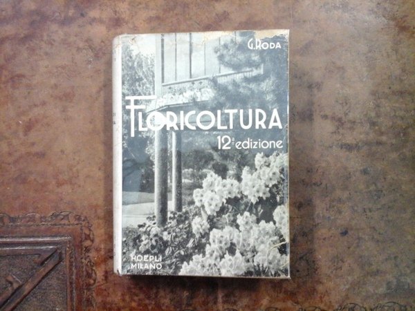 Manuale di Floricoltura. 12° edizione