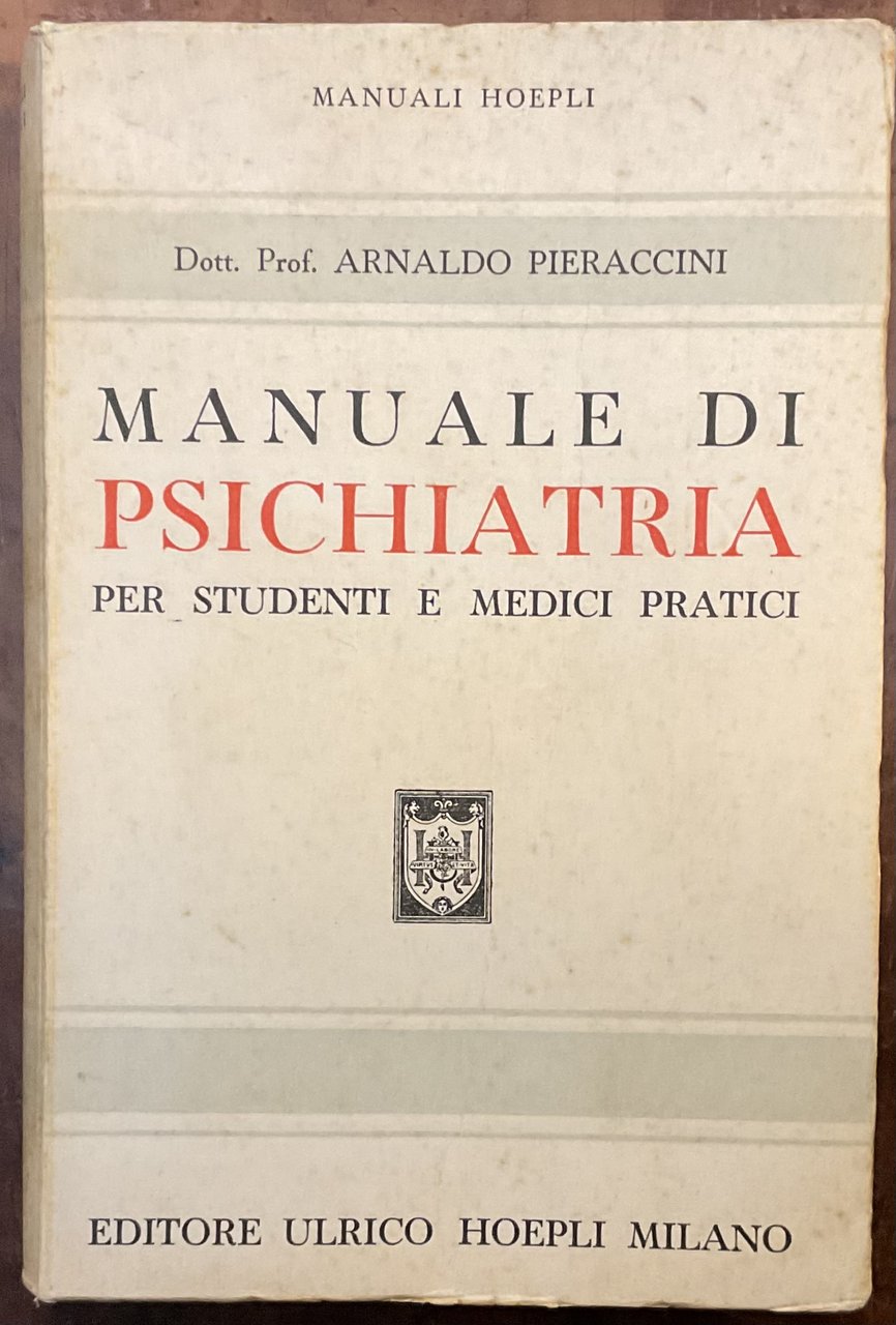 Manuale di Psichiatria per studenti e medici pratici
