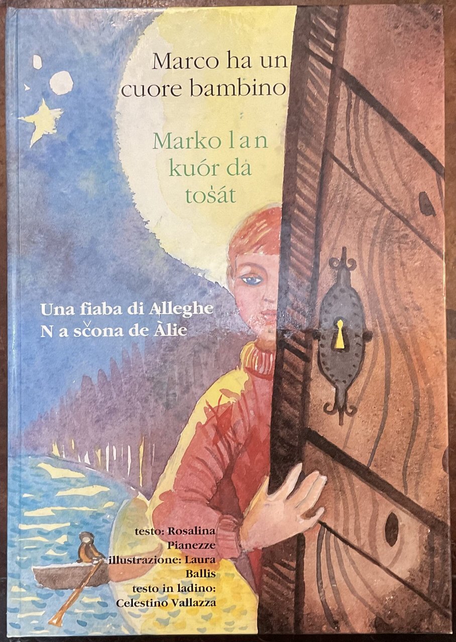 Marco ha un cuore bambino. Marco l a n kuór …