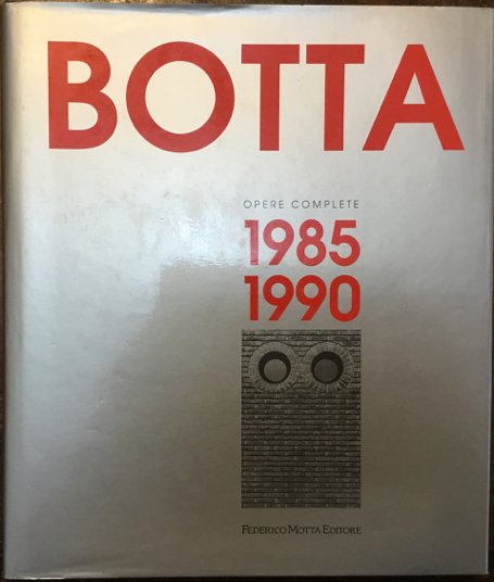 Mario Botta. Opere complete, 2: 1985 - 1995
