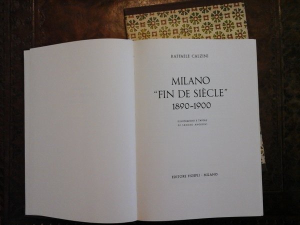 Milano "fin de siècle" 1890 - 1900. Illustrazioni e tavole …