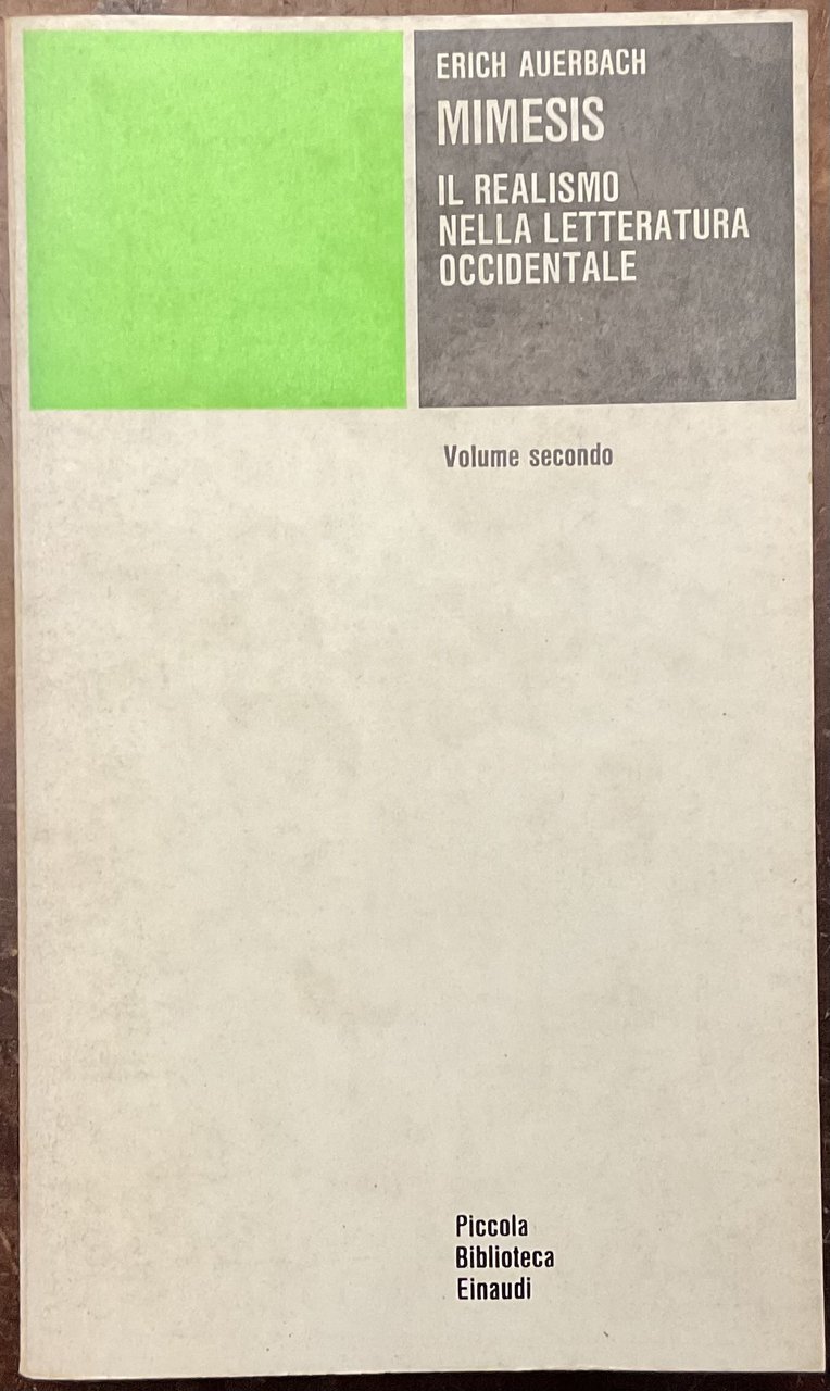 Mimesis. Il realismo nella letteratura occidentale. Volume secondo | Immagine principale