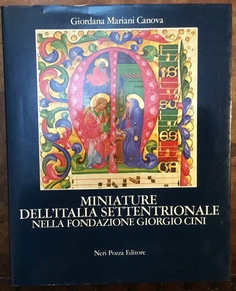 Miniature dell’Italia Settentrionale nella Fondazione Giorgio Cini