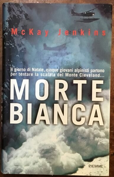 Morte bianca. Prima edizione