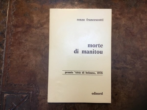 Morte di Manitou. Autografo