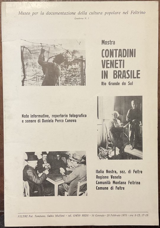 Mostra Contadini veneti in Brasile: Rio Grande do Sul. Quaderno …