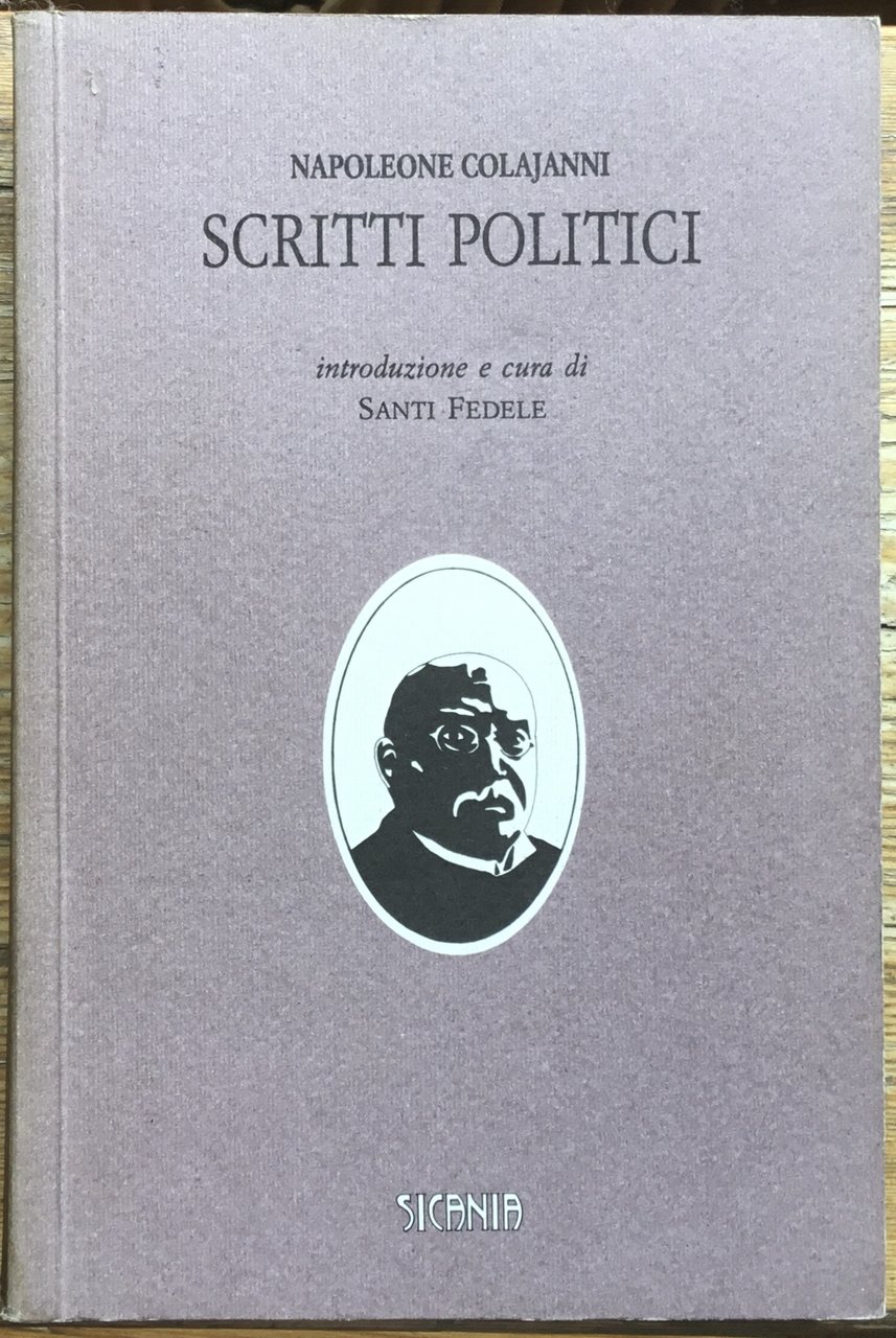 Napoleone Colajanni. Scritti politici | Immagine principale