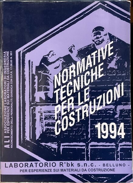 Normative tecniche per le costruzioni 1994. Laboratorio R’bk s.n.c. - …
