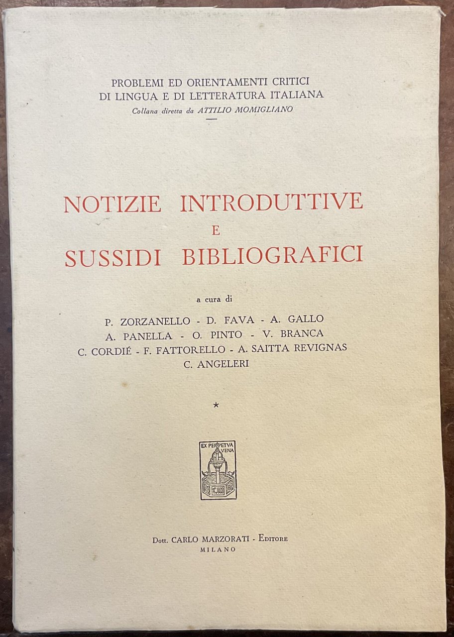 Notizie introduttive e sussidi bibliografici