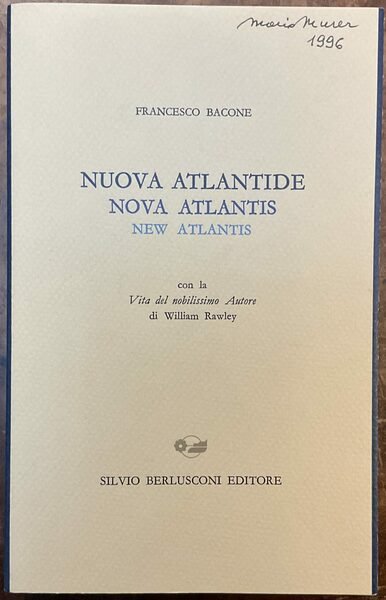 Nuova Atlantide. Nova Atlantis. New Atlantis