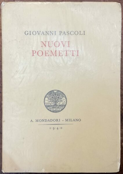 Nuovi poemetti. Poesie di Giovanni Pascoli III