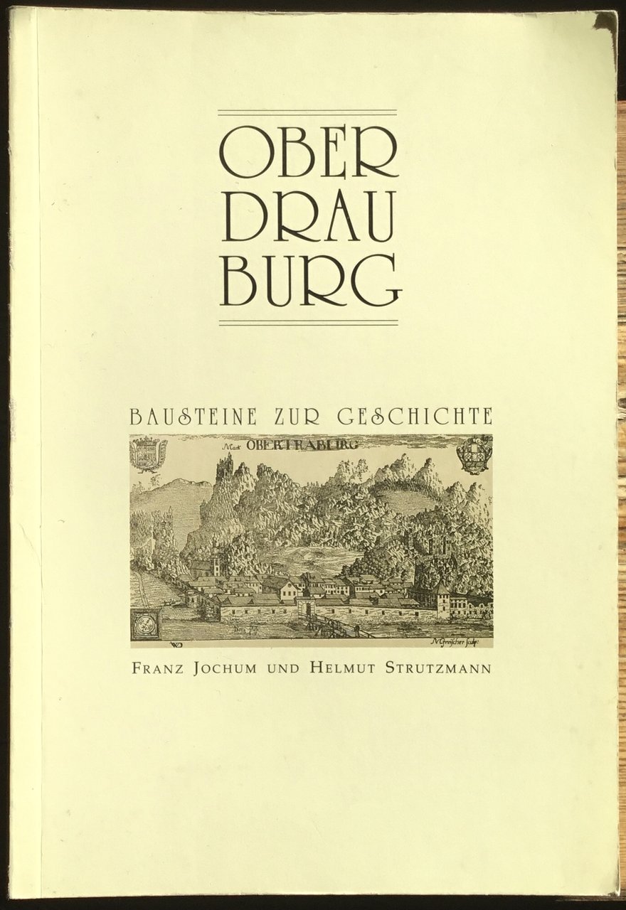 Oberdrauburg. Bausteine zur Geschichte | Immagine principale