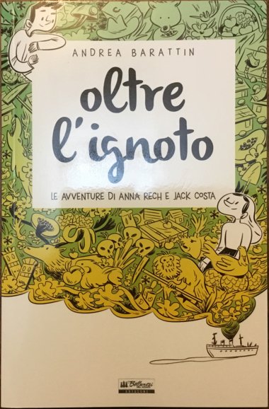 Oltre l’ignoto. Le avventure di Anna Rech e Jack Costa